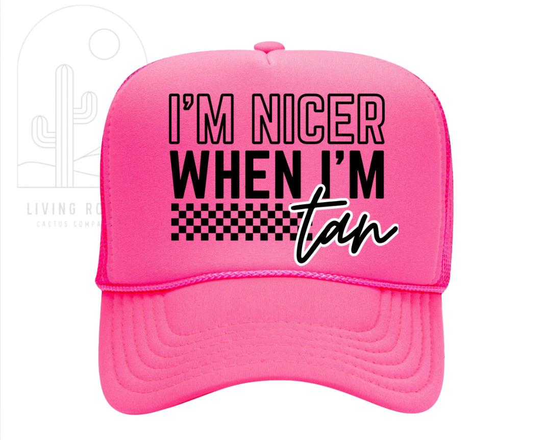 NICER WHEN I’M TAN TRUCKER HAT