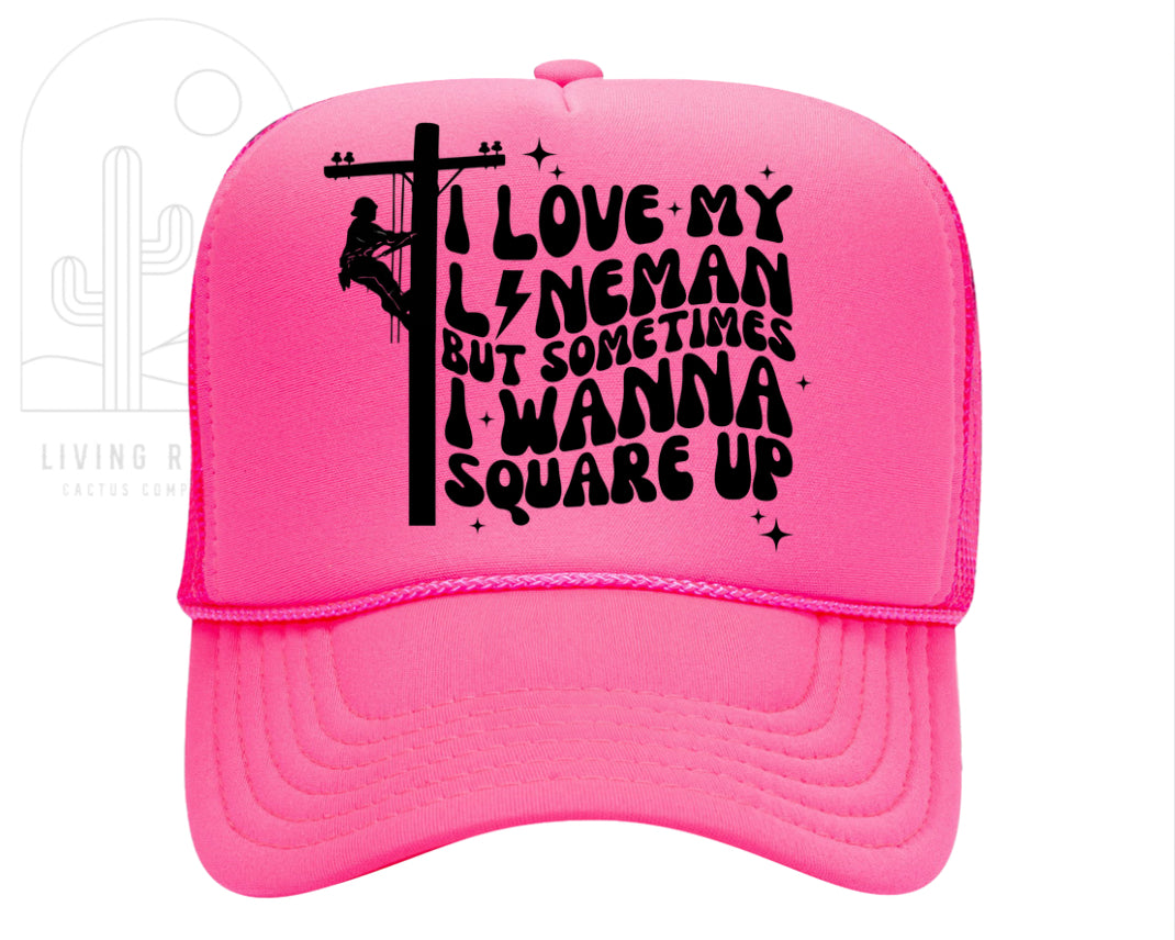SQUARE UP LINEMAN TRUCKER HAT