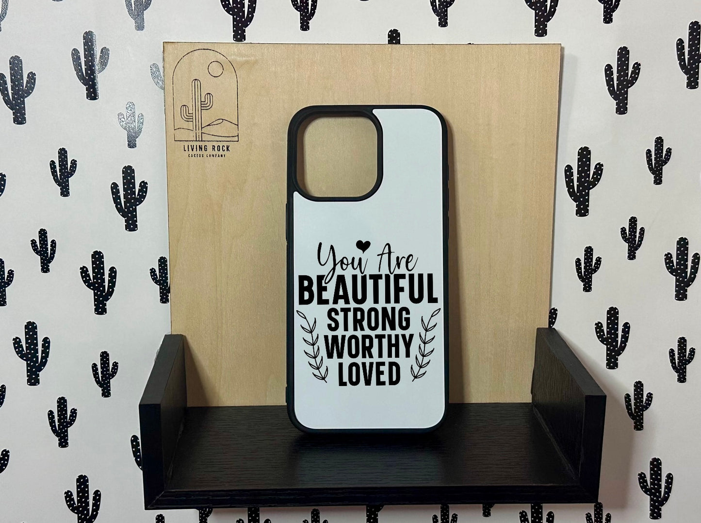 You Are…Phone Case