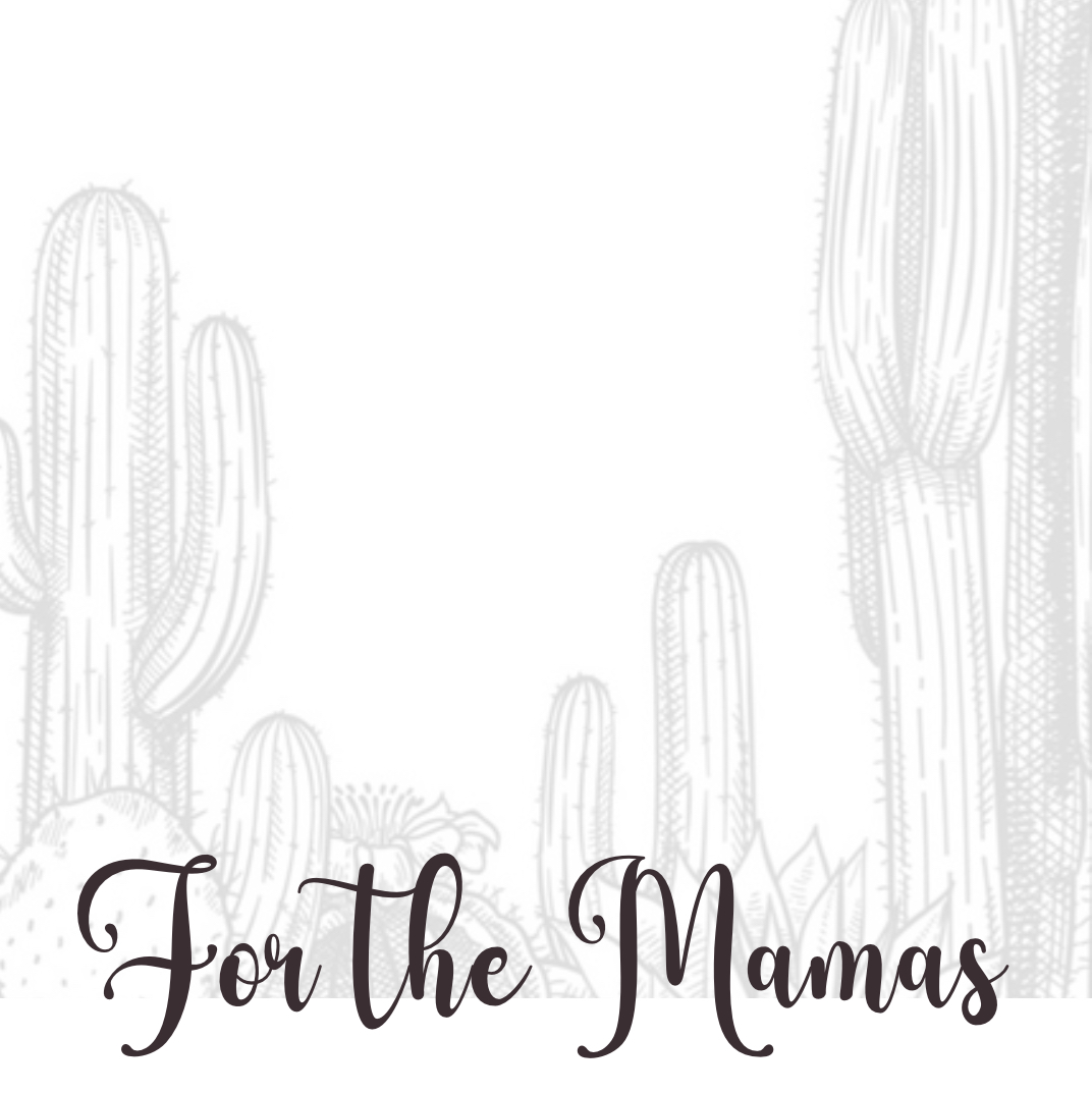 For The Mamas