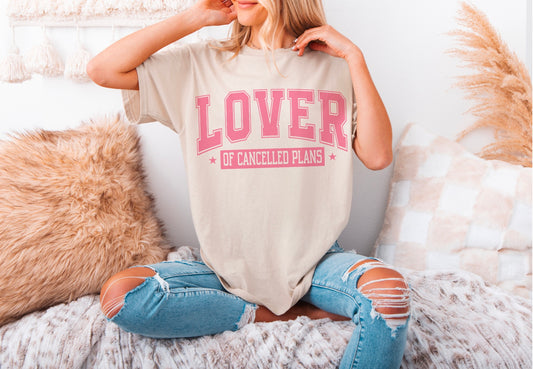 Lover of cancelled plans