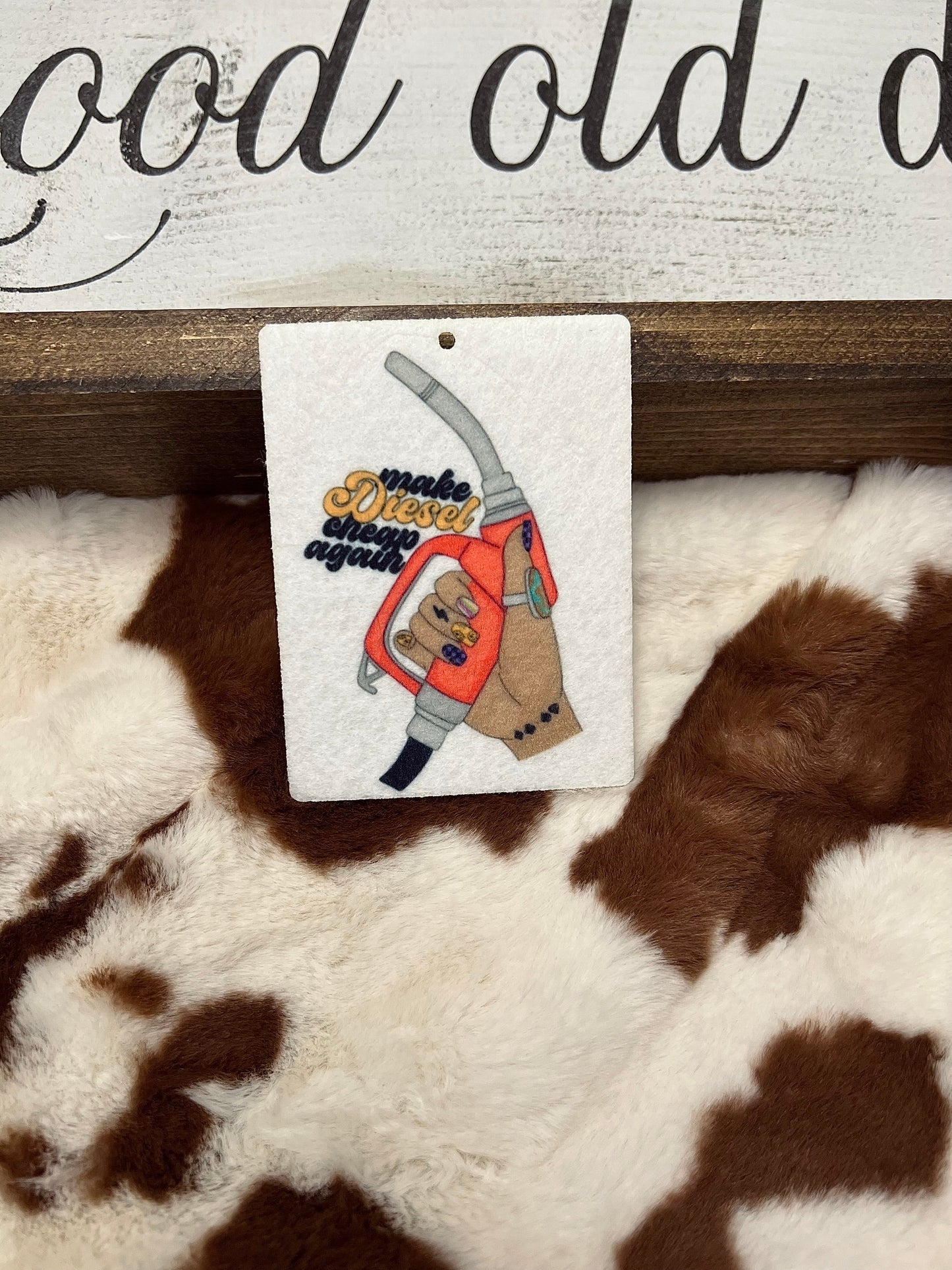 Make Diesel Cheap Again Freshie