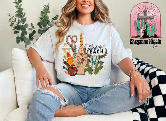 Made to Teach Crewneck or Shirt