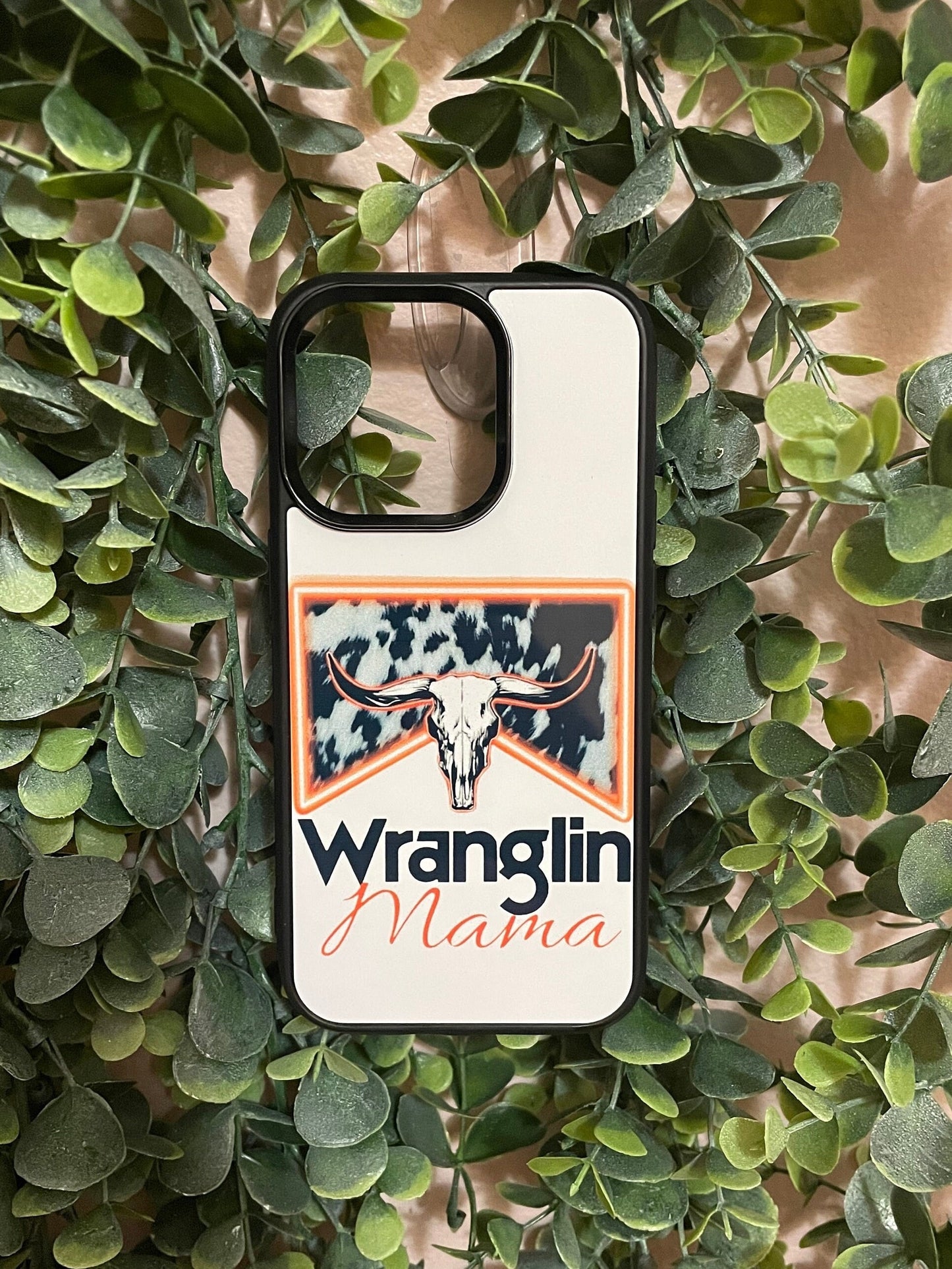 Wrangling Mama Phone Case